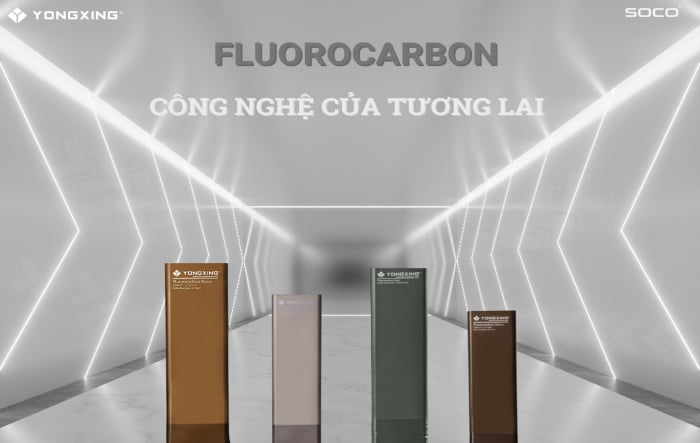 FLUOROCARBON – CÔNG NGHỆ CỦA TƯƠNG LAI