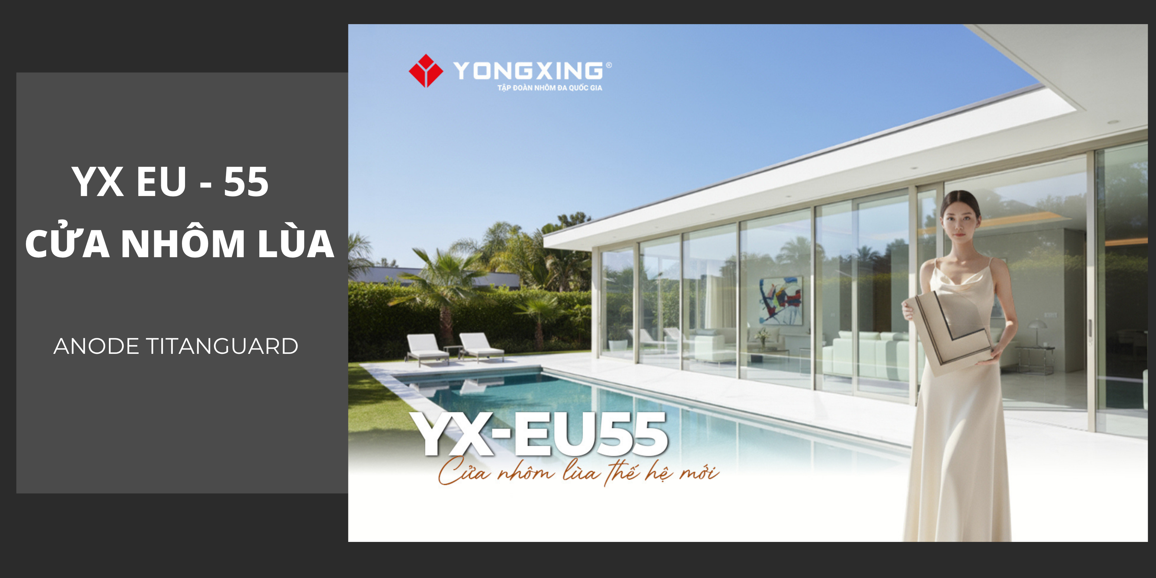 KHÁM PHÁ CỦA NHÔM LÙA YX-EU55: NÂNG TẦM SỐNG XANH, TỐI ƯU DIỆN TÍCH 1